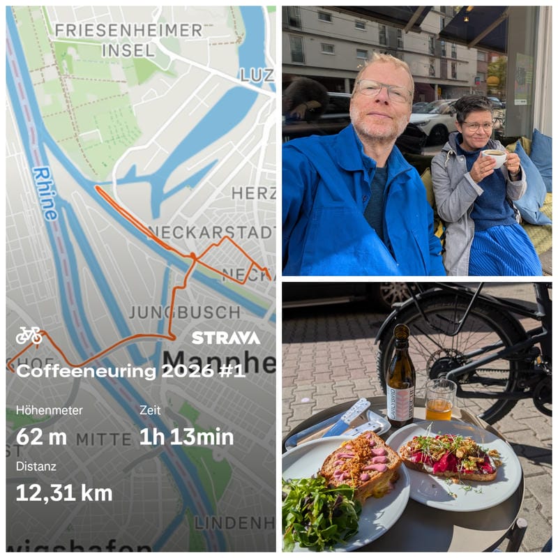 Collage aus drei Bildern: Links eine Strava-Karte der ersten „Coffeeneuring 2026“-Radtour von Ludwigshafen nach Mannheim, 12,31 Kilometer in 1 Stunde 13 Minuten mit 62 Höhenmetern. Rechts oben sitzen zwei Personen vor einem Café; eine hält eine Tasse Kaffee. Rechts unten steht ein Fahrrad neben einem Tisch mit zwei belegten Broten, Salat, einem Glas und einer Flasche Kombucha.